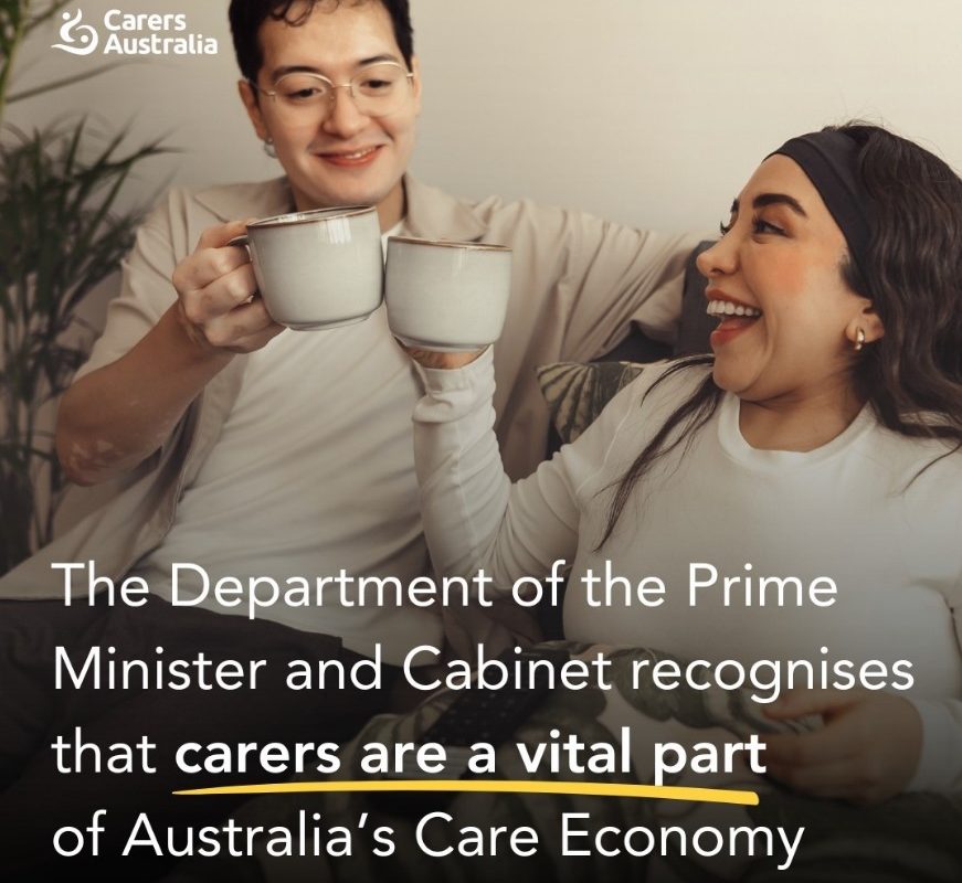 Prime Minister and Cabinet recognises that carers are a vital part of Australia’s Care Economy and must be supported image